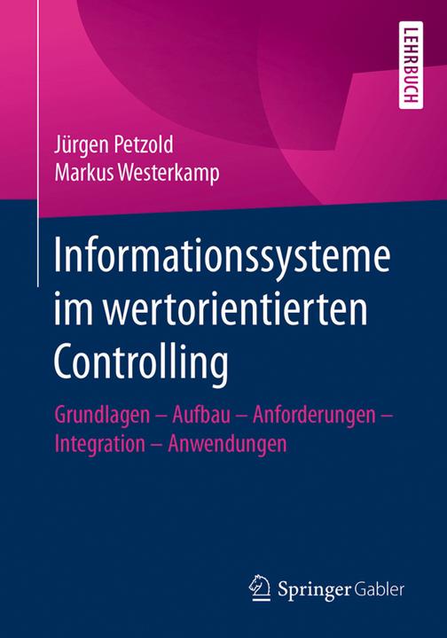 Produktbild Informationssysteme im wertorientierten Controlling (Deutsch, Jürgen Petzold, Markus Westerkamp, 2018)