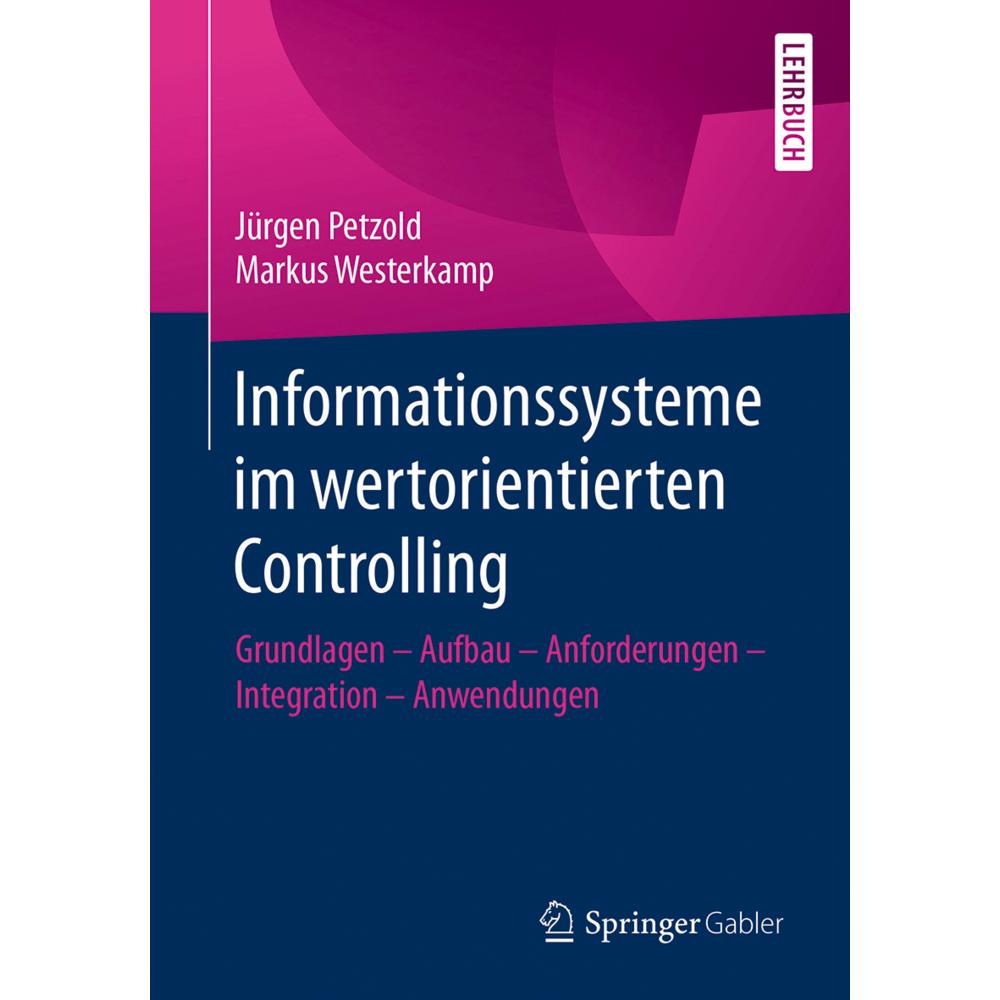 Informationssysteme im wertorientierten Controlling, Fachbücher von Jürgen Petzold, Markus Westerkamp