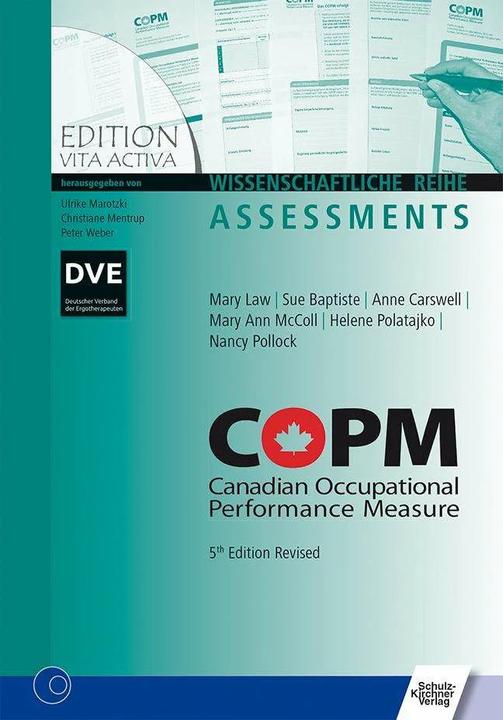 Produktbild COPM 5th Edition (Deutsch, Angela Harth, Anne Carswell, Barbara Dehnhardt, Helen Polatajko, Mary Law, Nancy Pollock, Roentgen, Sabine George, Sue Baptiste, Uta Dehnhardt, 2022)