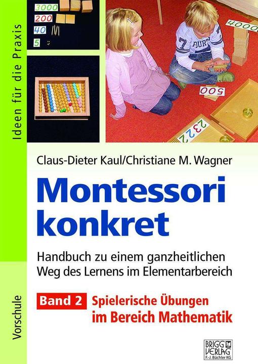 Produktbild Kaul, C: Montessori konkret - Band 2 (Deutsch, 2020)
