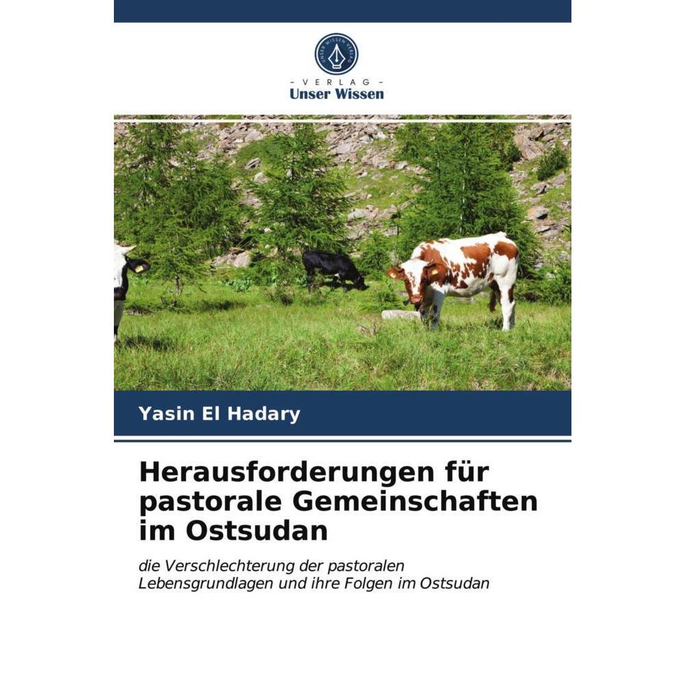 Herausforderungen für pastorale Gemeinschaften im Ostsudan, Fachbücher von Yasin El Hadary