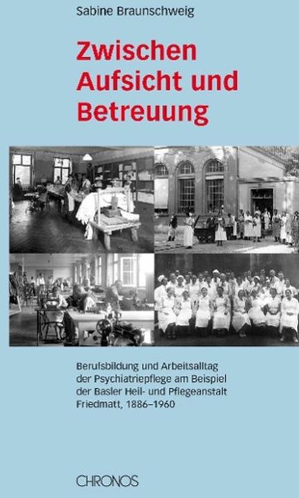 Actual product image Zwischen Aufsicht und Betreuung (German, Sabine Braunschweig, 2013)