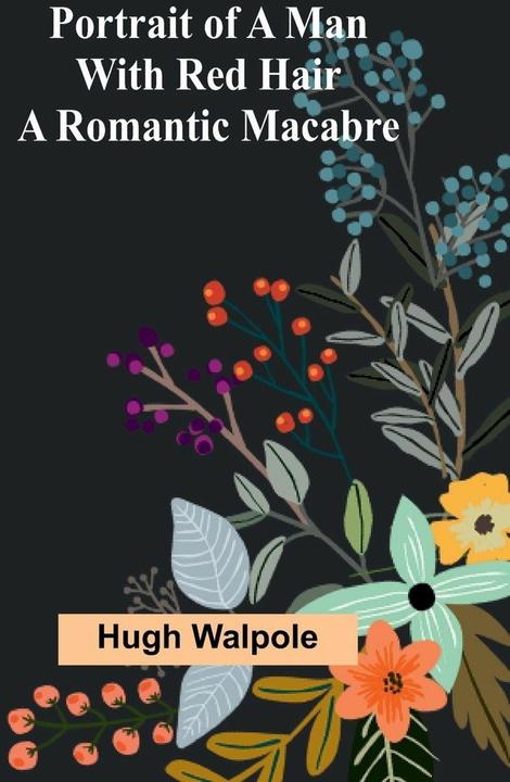 Produktbild Alpha Edition Portrait of a Man with Red Hair (Englisch, Hugh Walpole, 2024)