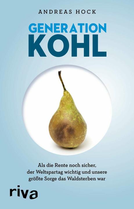 Produktbild Generation Kohl (Deutsch, Andreas Hock, 2018)