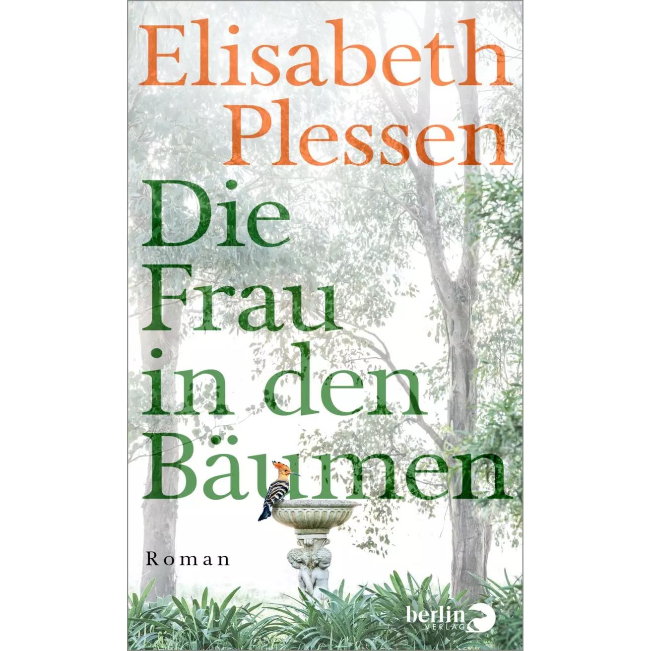 Die Frau in den Bäumen, Belletristik von Elisabeth Plessen