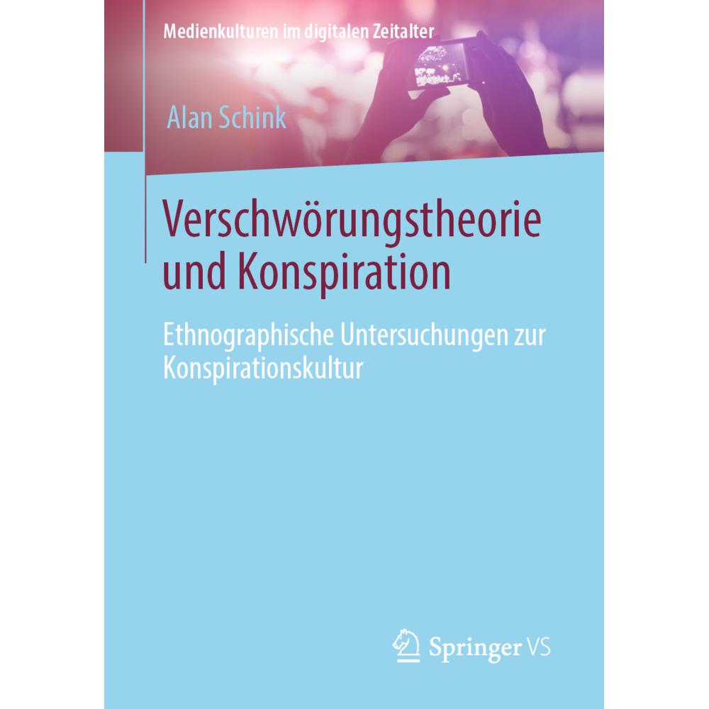 Verschwörungstheorie und Konspiration, Fachbücher von Alan Schink