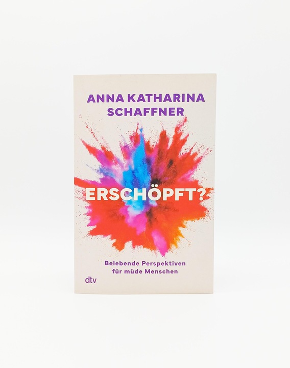 Actual product image Erschöpft? (German, Anna Katharina Schaffner, 2024)
