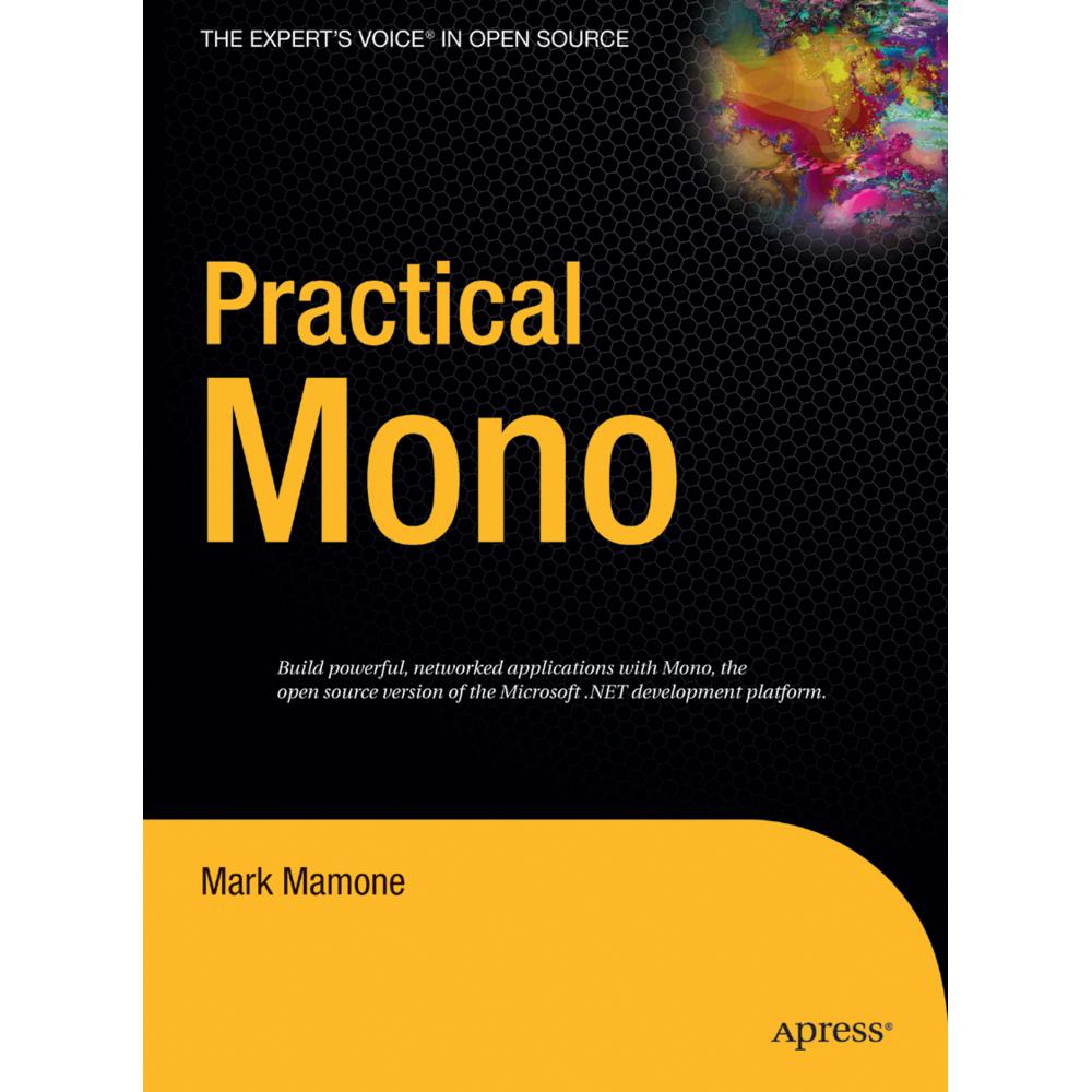 Practical Mono, Fachbücher von Mark Mamone