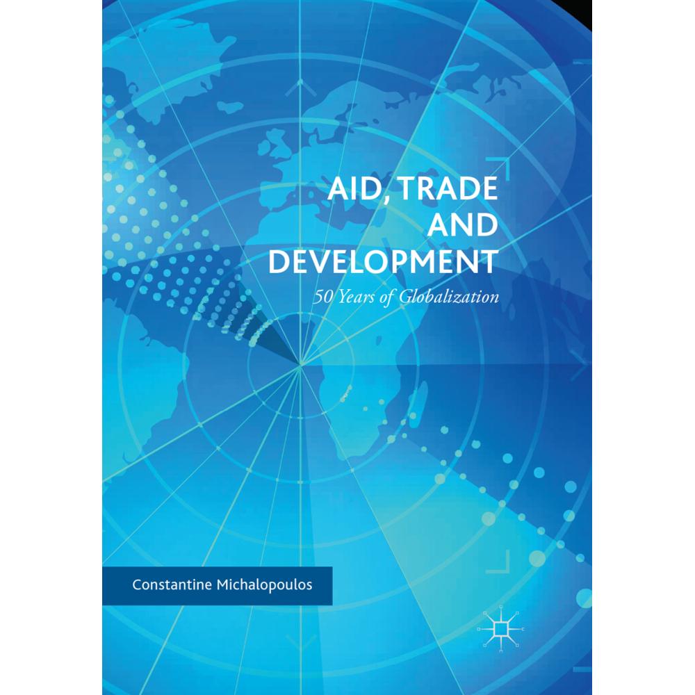 Aid, Trade and Development, Fachbücher von Constantine Michalopoulos