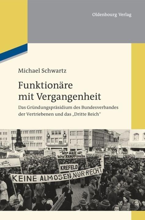 Actual product image Schwartz:Funktionäre mit Vergangenheit< (Michael Schwartz, 2012)
