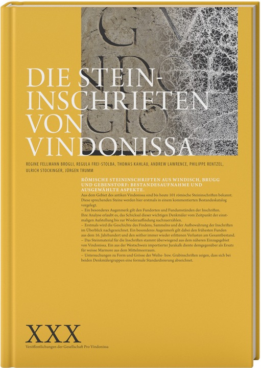 Produktbild Die Steininschriften von Vindonissa (Deutsch, Regula Frei-Stolba, Thomas Kahlau, Jürgen Trumm, Andrew Lawrence, Fellmann Brogli, Regine Frei-Stolba, 2024)