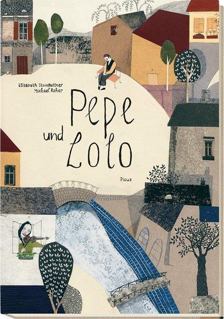 Produktbild Pepe und Lolo (Deutsch, Elisabeth Steinkellner, 2014)