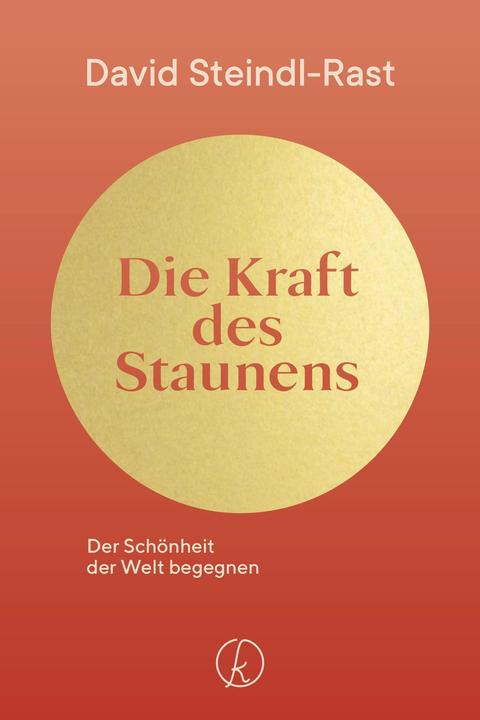 Immagine prodotto Die Kraft des Staunens (Tedesco, David Steindl-Rast, 2022)
