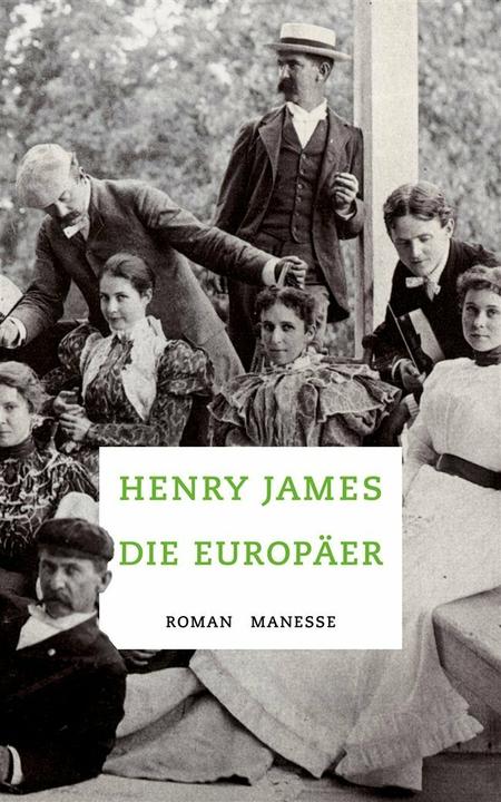 Produktbild Die Europäer (Deutsch, Henry James, 2015)