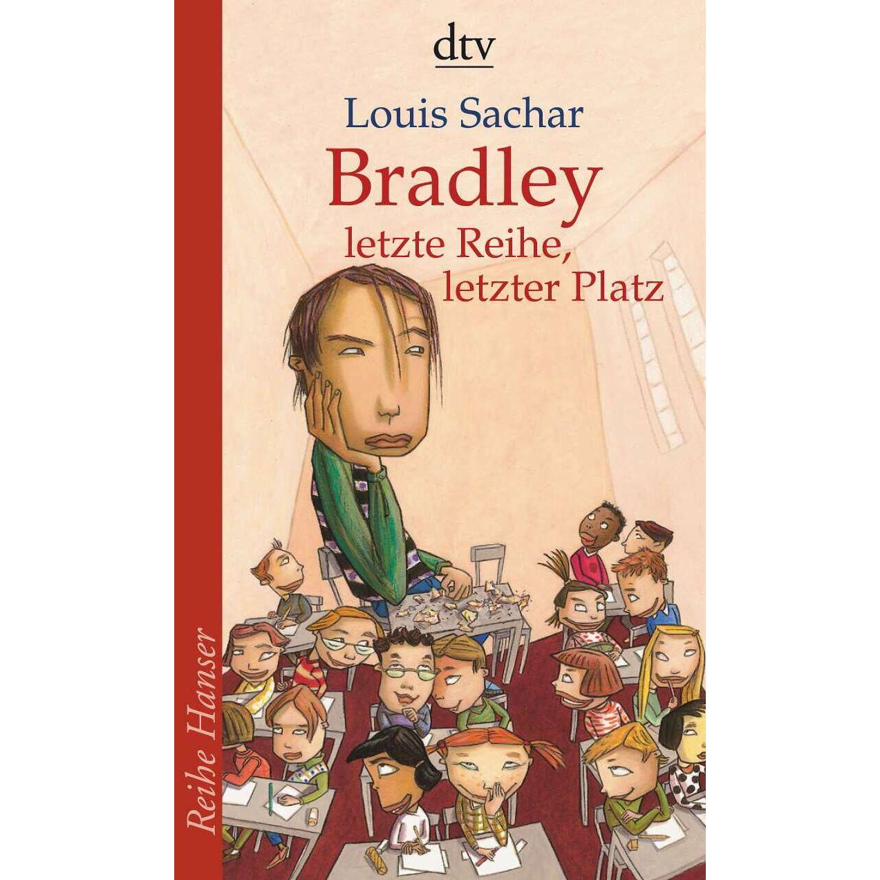 Bradley - letzte Reihe, letzter Platz, Kinderbücher von Louis Sachar, Klaus Fritz