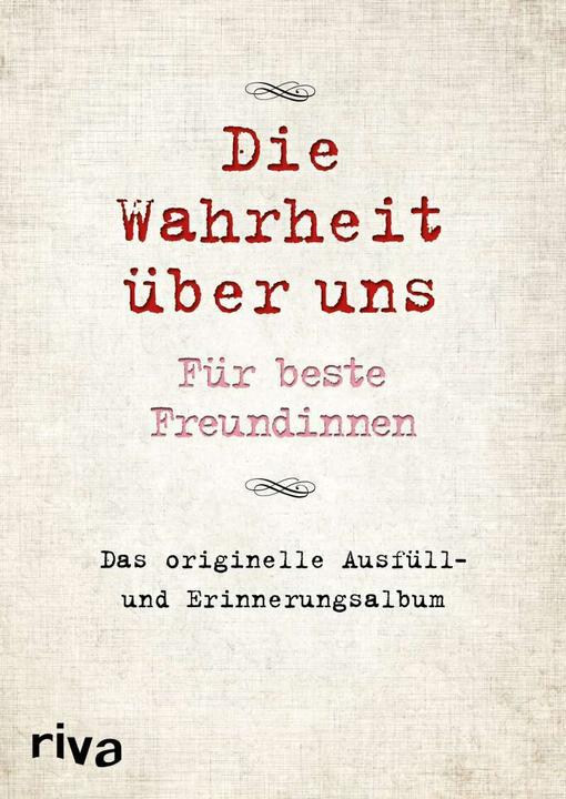 Produktbild Die Wahrheit über uns Für beste Freundinnen (Deutsch, David Tripolina, 2018)
