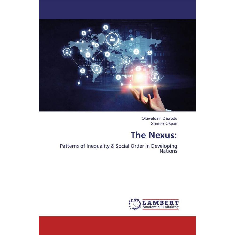 The Nexus:, Fachbücher von Oluwatosin Dawodu, Samuel Okpan
