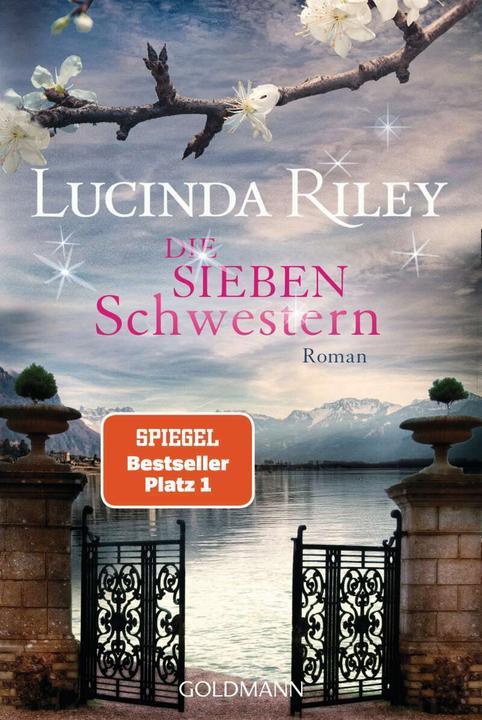 Produktbild Die sieben Schwestern (Deutsch, Lucinda Riley, 2016)