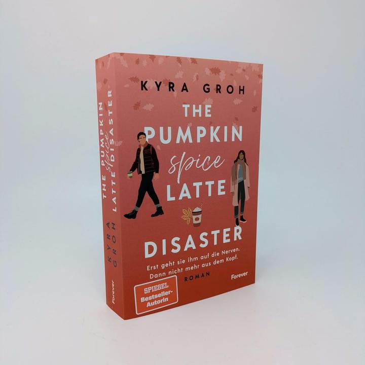 Produktbild The Pumpkin Spice Latte Disaster (Deutsch, Kyra Groh, 2025)