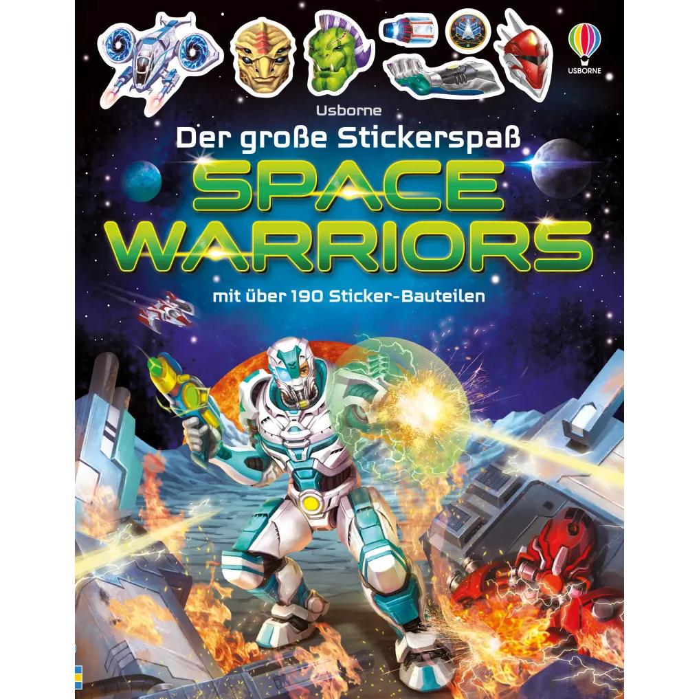 Der grosse Stickerspass: Space Warriors, Kinderbücher von Simon Tudhope