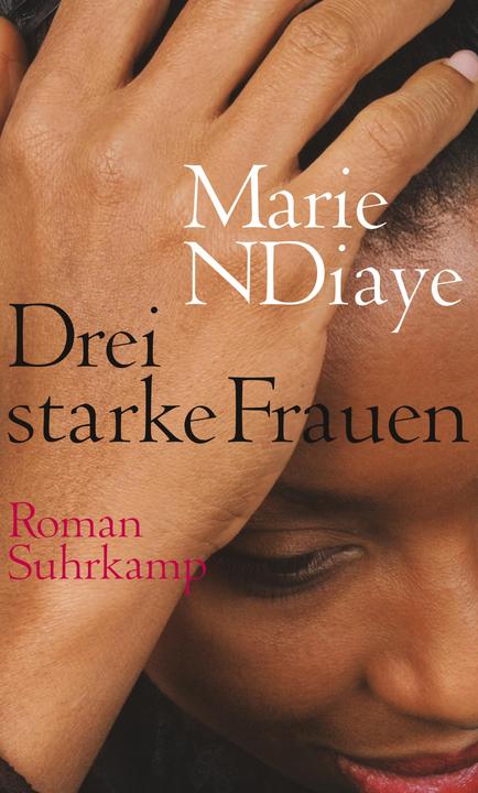 Produktbild Drei starke Frauen (Deutsch, Marie NDiaye, 2010)