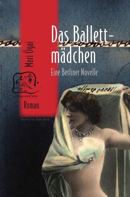 Produktbild Das Ballettmädchen (Deutsch, Ogai Mori, 2014)