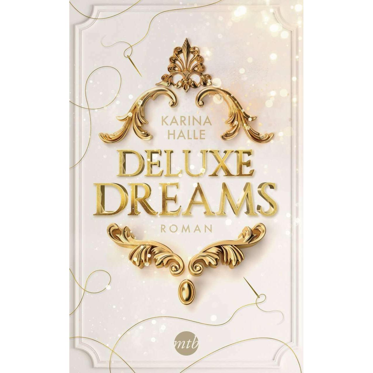 Deluxe Dreams, Belletristik von Karina Halle