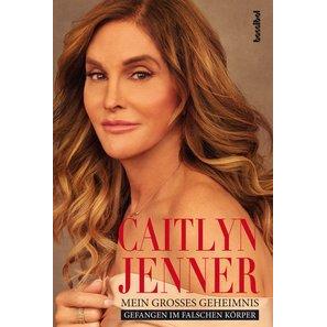 Mein grosses Geheimnis, Sachbücher von Caitlyn Bissinger Jenner