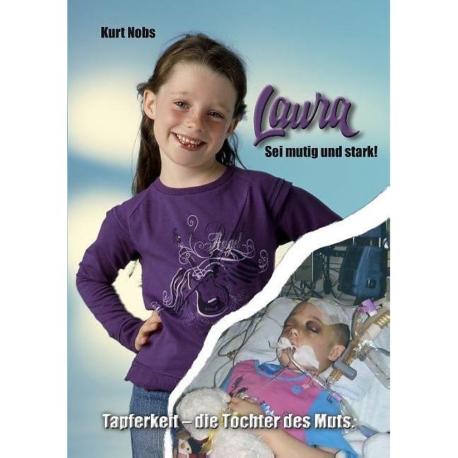 Tredition Laura... Sei mutig und stark (Deutsch), Sonstige Literatur