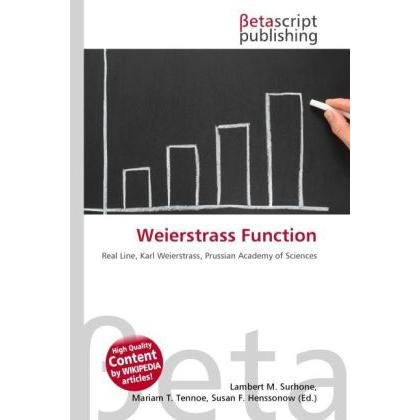 Thumbnail - Weierstrass Function, Fachbücher von Lambert M. Surhone, Miriam T. Timpledon, Susan F. Marseken