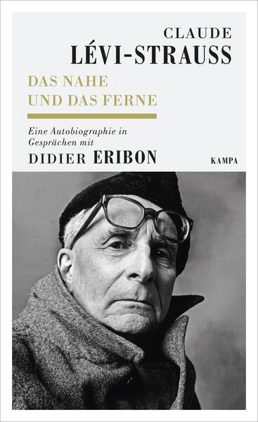 Produktbild Das Nahe und das Ferne (Deutsch, Claude Lévi-Strauss, Didier Eribon, Hans-Horst Henschen, 2019)