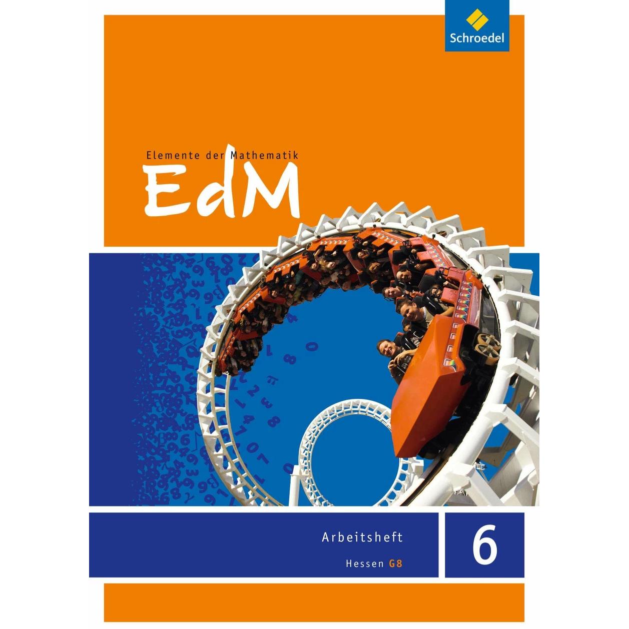 Elemente der Mathematik 6. Arbeitsheft. G8 Hessen, Schulbücher von Matthias Lösche, Werner Ladenthin, Helmut Postel, Fri...
