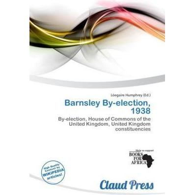 Barnsley By-election, 1938, Fachbücher von Lóegaire Humphrey