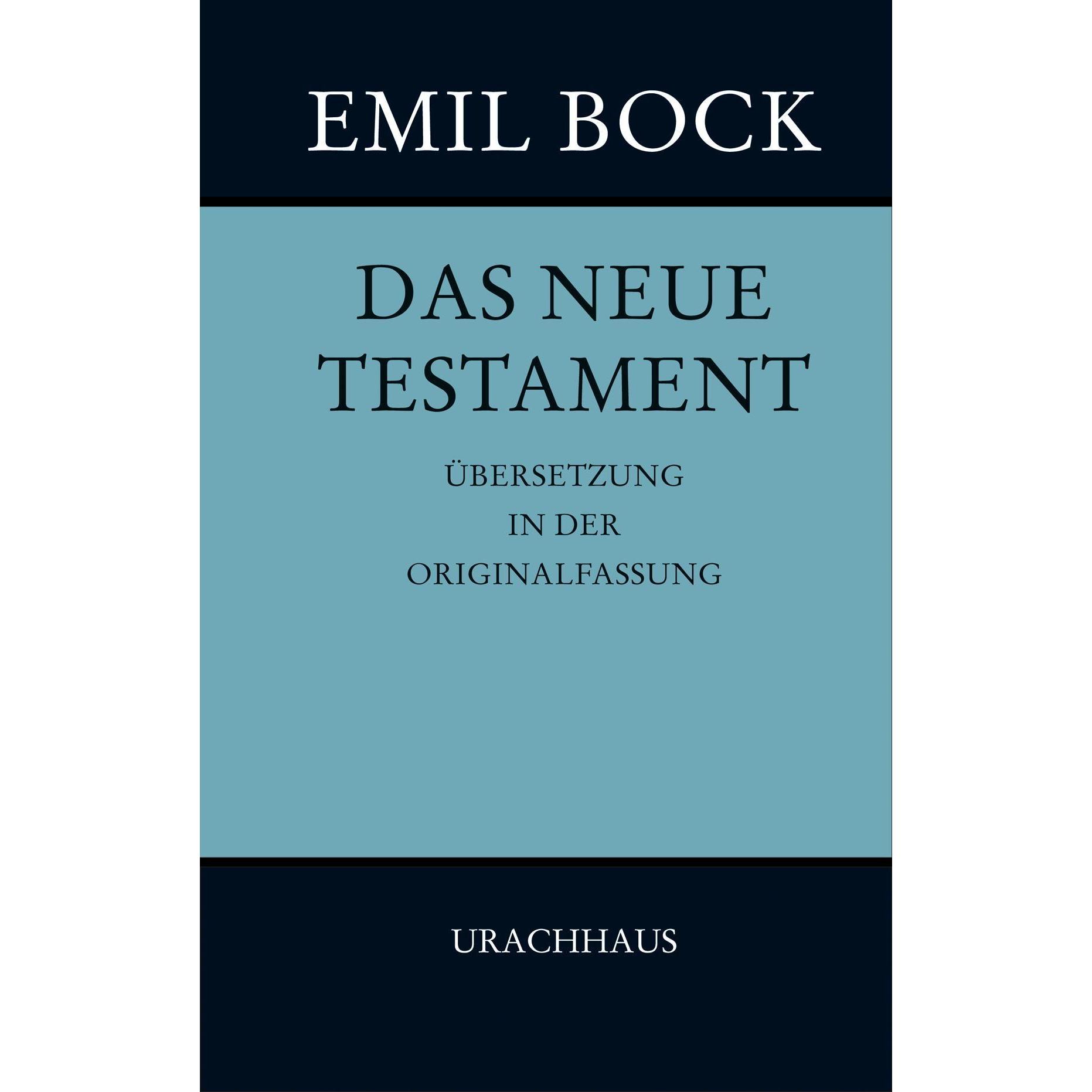 Das Neue Testament, Fachbücher von Emil Bock