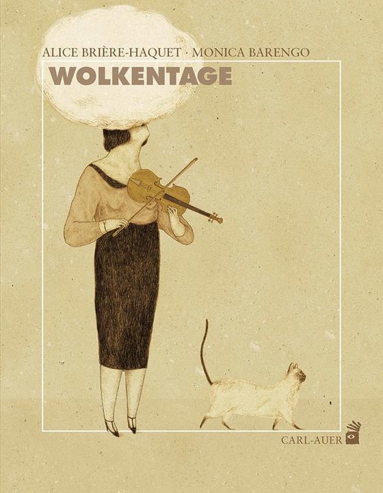 Produktbild Die Wolke (Deutsch, Alice Brière-Haquet, 2016)