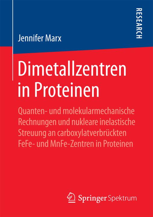 Produktbild Dimetallzentren in Proteinen (Deutsch, Jennifer Marx, 2018)