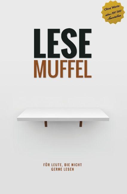 Produktbild Lesemuffel (Deutsch, Jean-Claude Loiola, 2015)