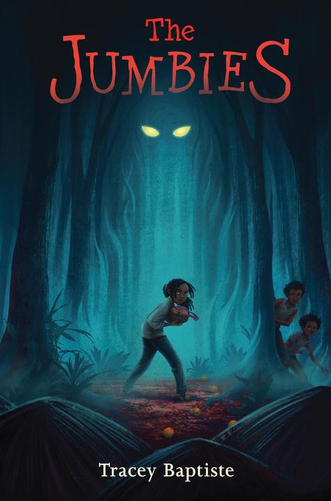 The Jumbies (Englisch, Tracey Baptiste, 2015)