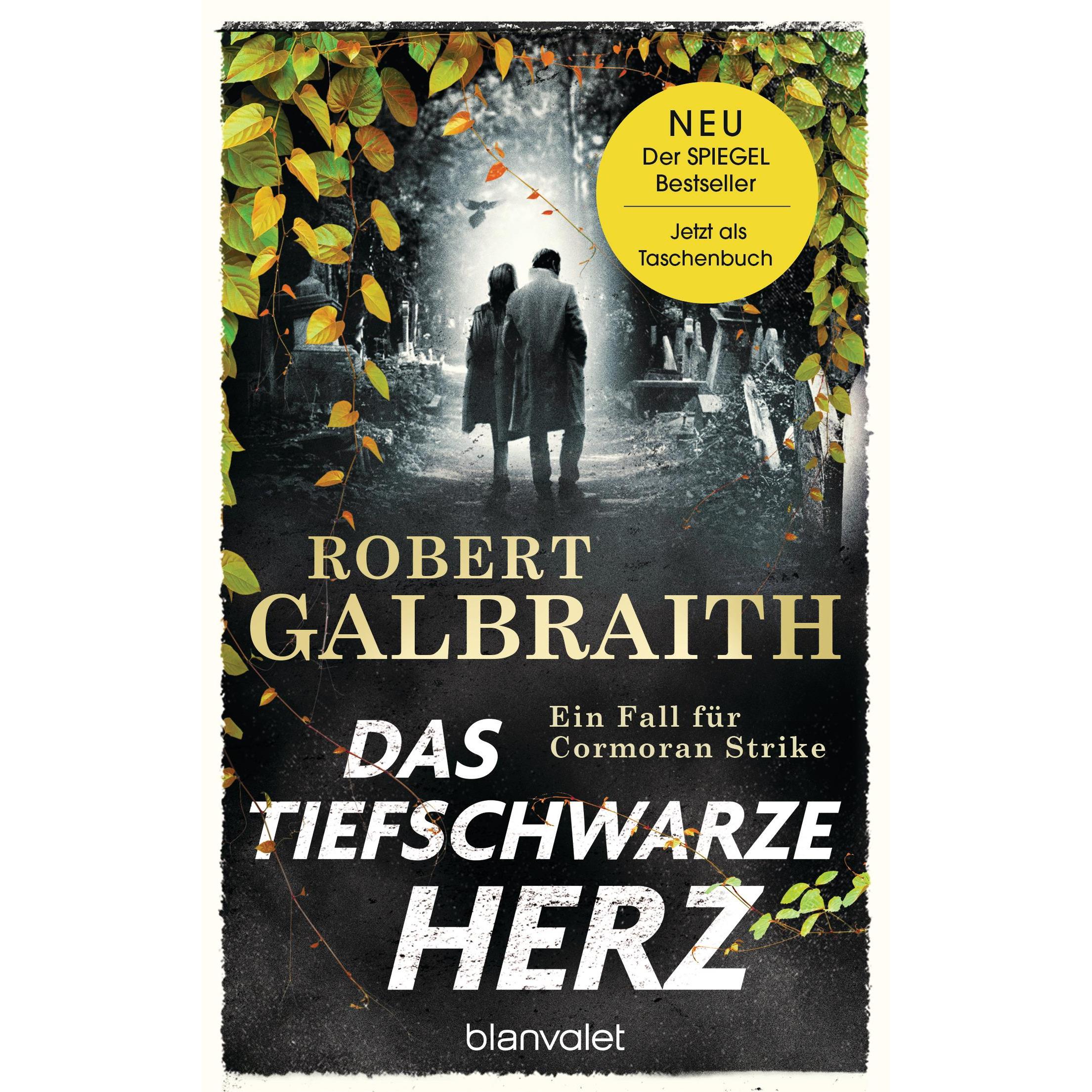 Das tiefschwarze Herz, Belletristik von Robert Galbraith, Christoph Göhler, Wulf Bergner, Kristof Kurz