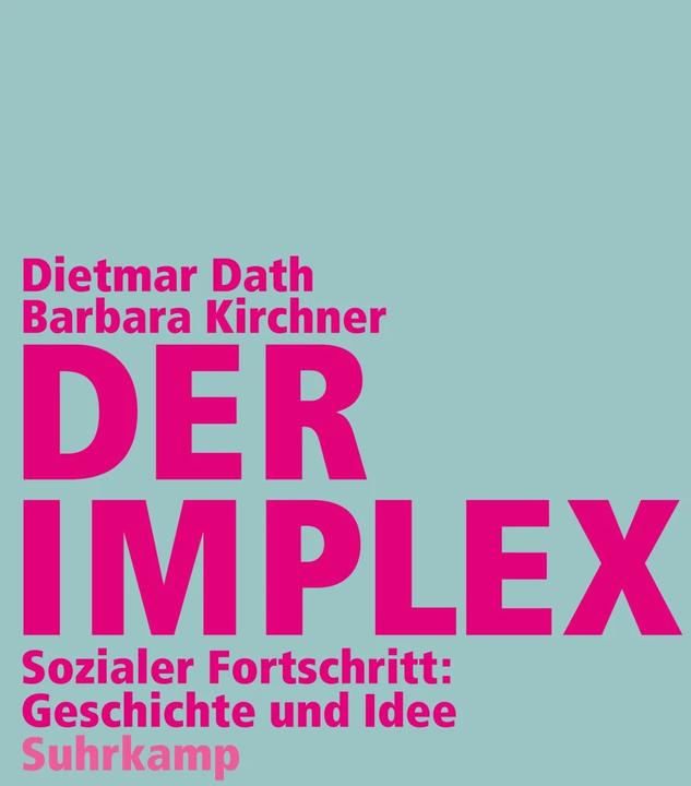 Produktbild Der Implex (Deutsch, Barbara Kirchner, Dietmar Dath, 2012)