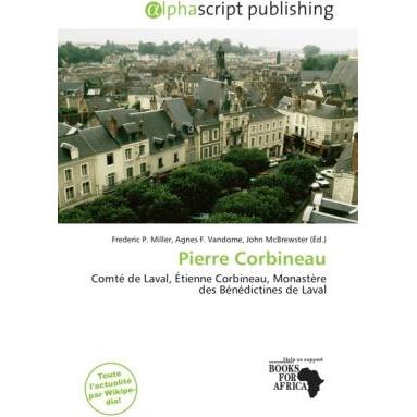 Pierre Corbineau, Fachbücher von Agnes F. Vandome, Frederic P. Miller, John McBrewster