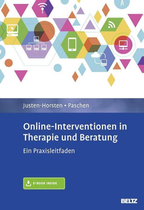 Produktbild Online-Interventionen in Therapie und Beratung (Deutsch, Agnes Justen-Horsten, Helmut Paschen, 2016)