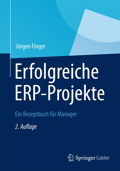 Produktbild Erfolgreiche ERP-Projekte (Deutsch, Jürgen Finger, 2012)