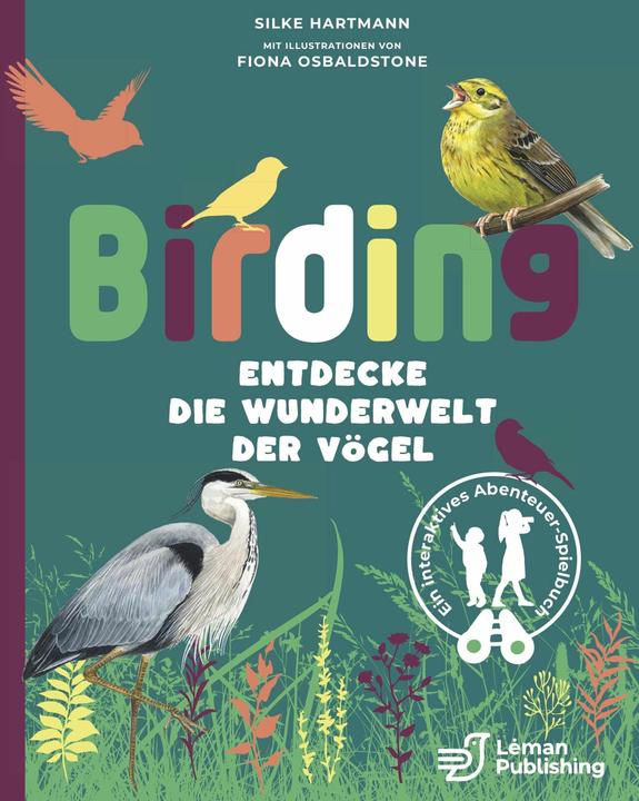 Produktbild Birding - Entdecke die Wunderwelt der Vgel (Deutsch, Silke Hartmann, 2024)