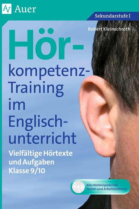 Produktbild Hörkompetenz-Training im Englischunterricht 9-10 (Deutsch, Robert Kleinschroth, 2023)