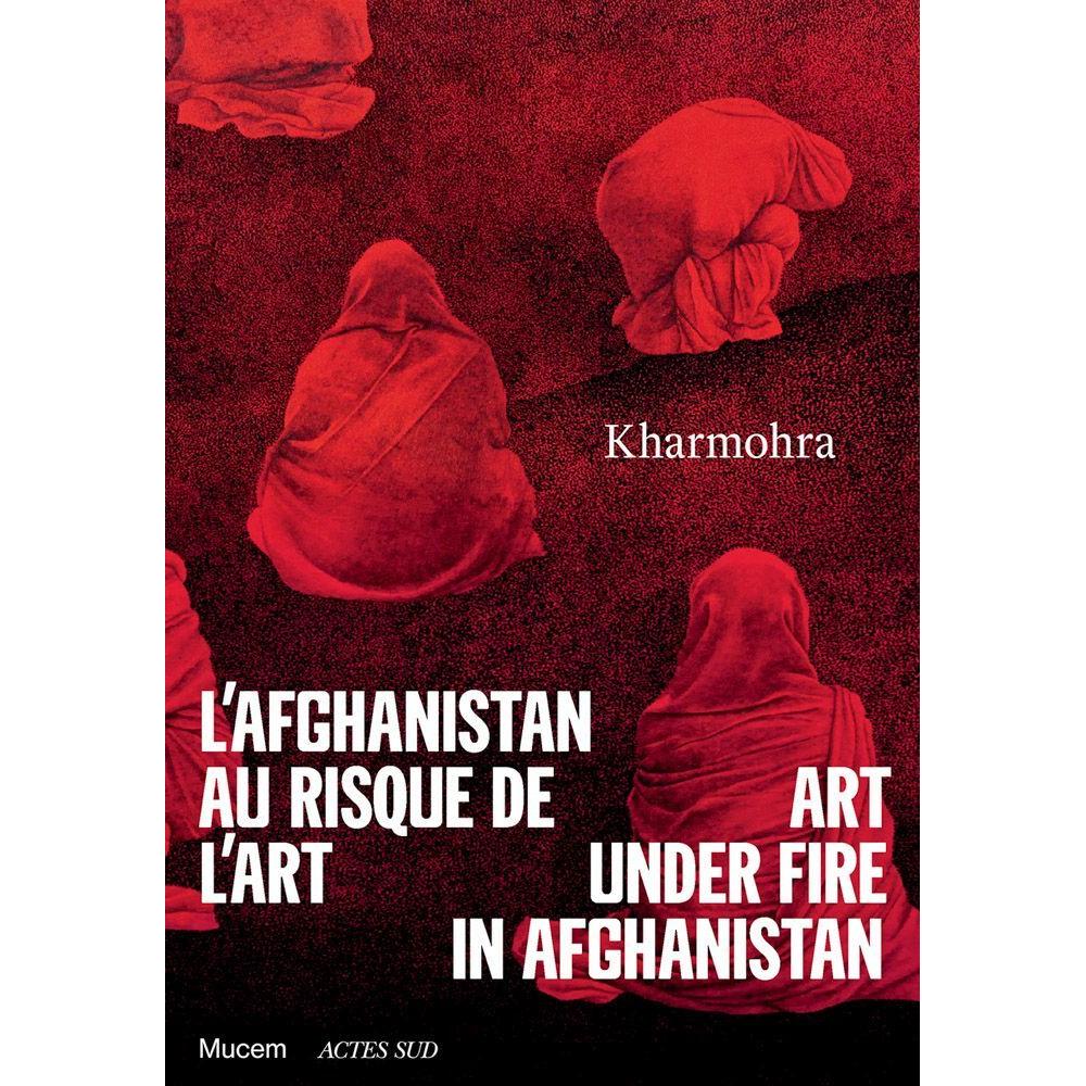 Kharmohra: Art under fire in Afghanista, Sachbücher