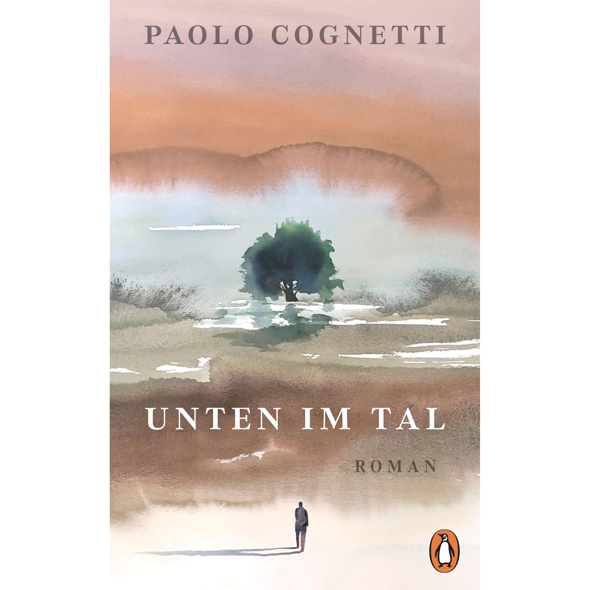 Unten im Tal, Belletristik von Paolo Cognetti