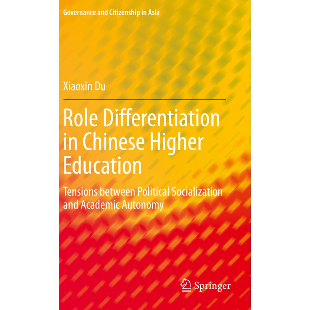 Role Differentiation in Chinese Higher Education, Fachbücher von Xiaoxin Du