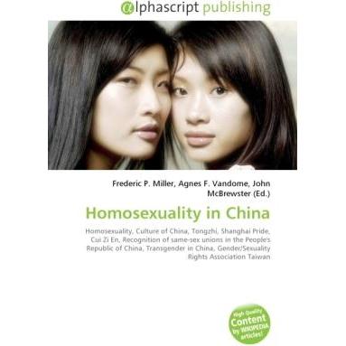 Homosexuality in China, Fachbücher von Agnes F. Vandome, Frederic P. Miller, John McBrewster