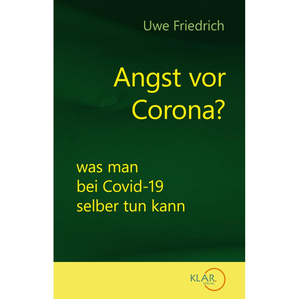 Thumbnail - Angst vor Corona?, Ratgeber von Uwe Friedrich